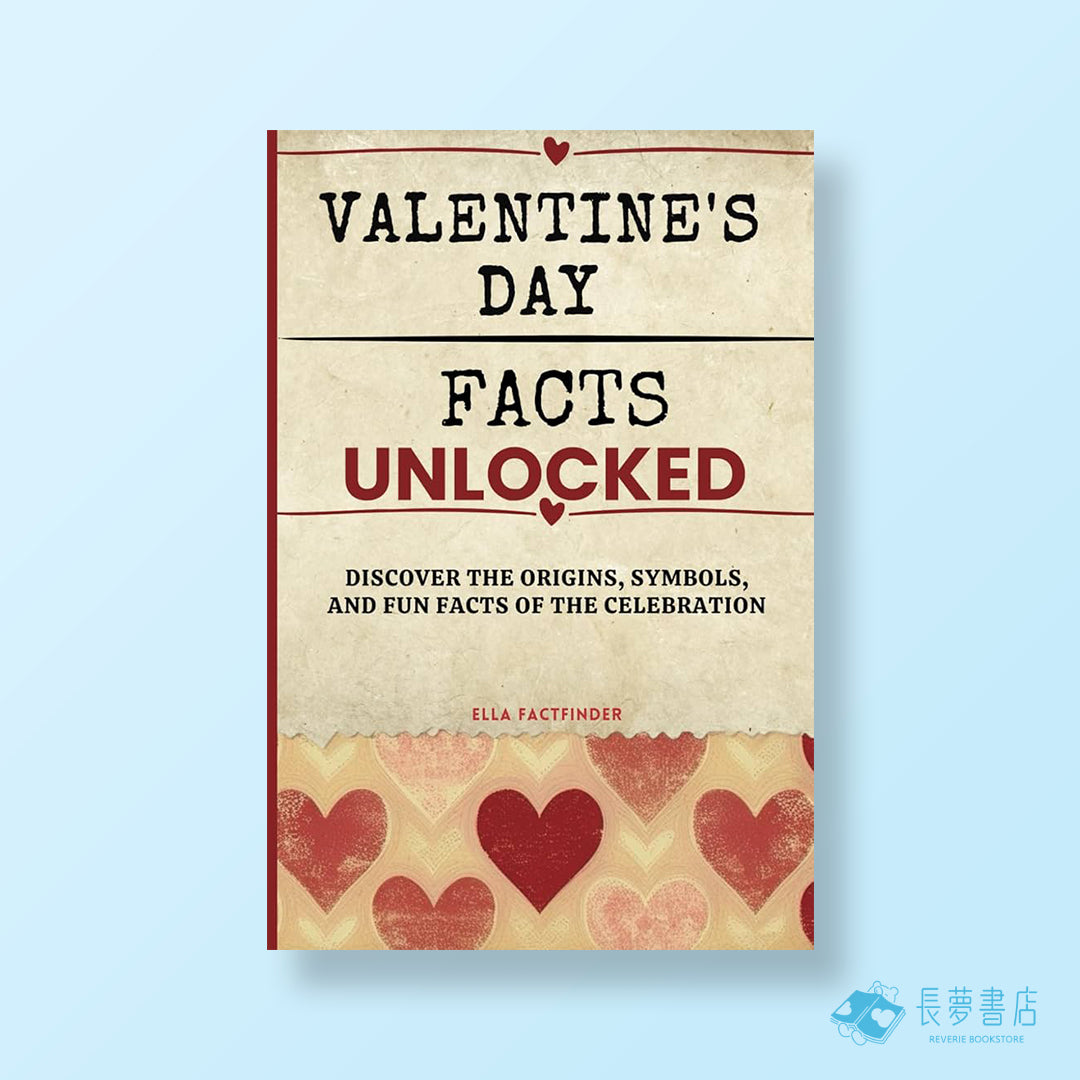 VALENTINES DAY FACTS UNLOCKED