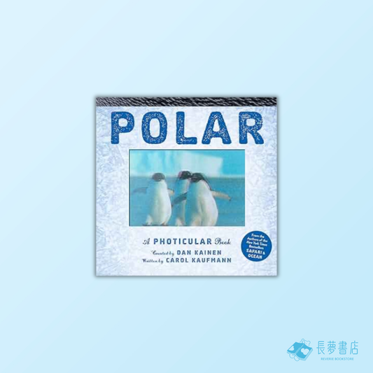 Polar: A Photicular Book